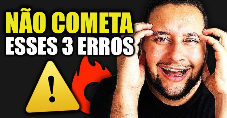 Meus 3 PIORES ERROS como Afiliado no Marketing Digital